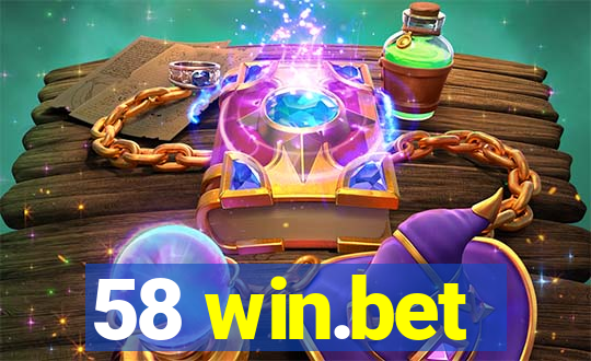 58 win.bet